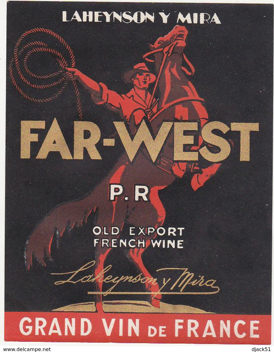 Superbe Ancienne Etiquette VIN - FAR-WEST Old Export (LAHEYNSON Y MIRA) / Cheval, Cow-Boy - Chevaux