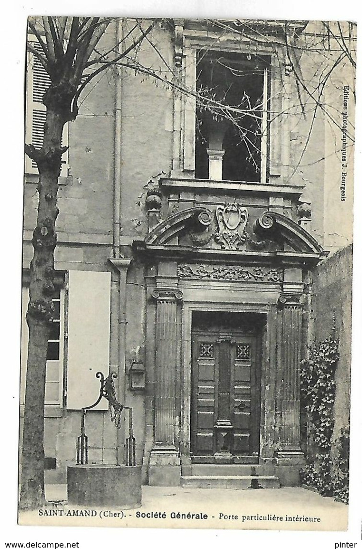 SAINT AMAND - La SOCIETE GENERALE - Banque - Porte Particulière Intérieure - Saint-Amand-Montrond