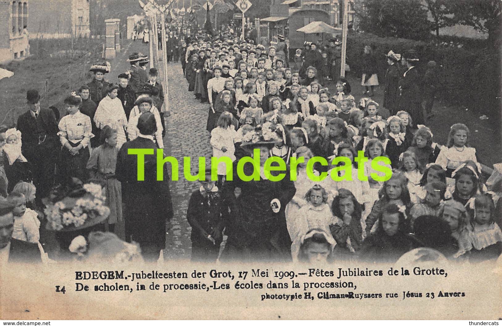 CPA EDEGEM EDEGHEM JUBELFEESTEN DER GROT 17 MEI 1909 - Edegem