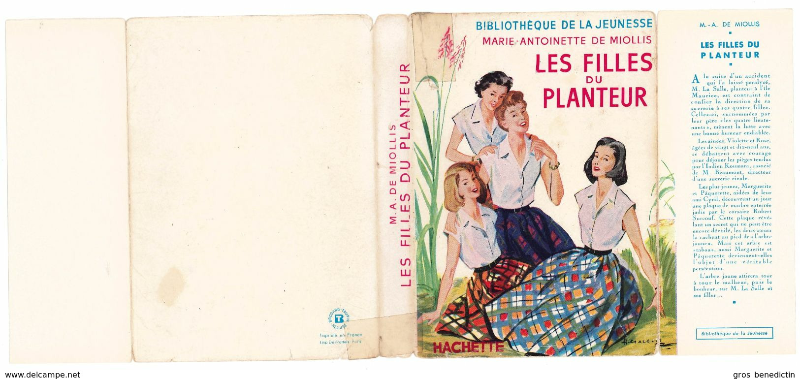 Hachette - Bib. De La Jeunesse Avec Jaquette - Marie Antoinette De Miollis - "Les Filles Du Planteur" - 1957- #Ben&BJanc - Bibliothèque De La Jeunesse