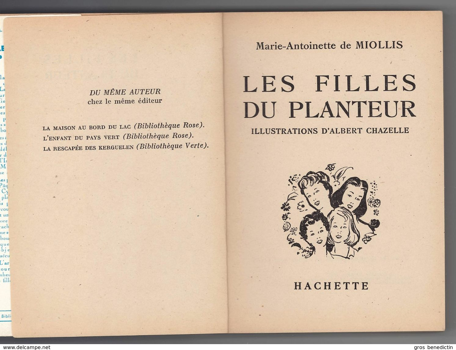 Hachette - Bib. De La Jeunesse Avec Jaquette - Marie Antoinette De Miollis - "Les Filles Du Planteur" - 1957- #Ben&BJanc - Bibliotheque De La Jeunesse