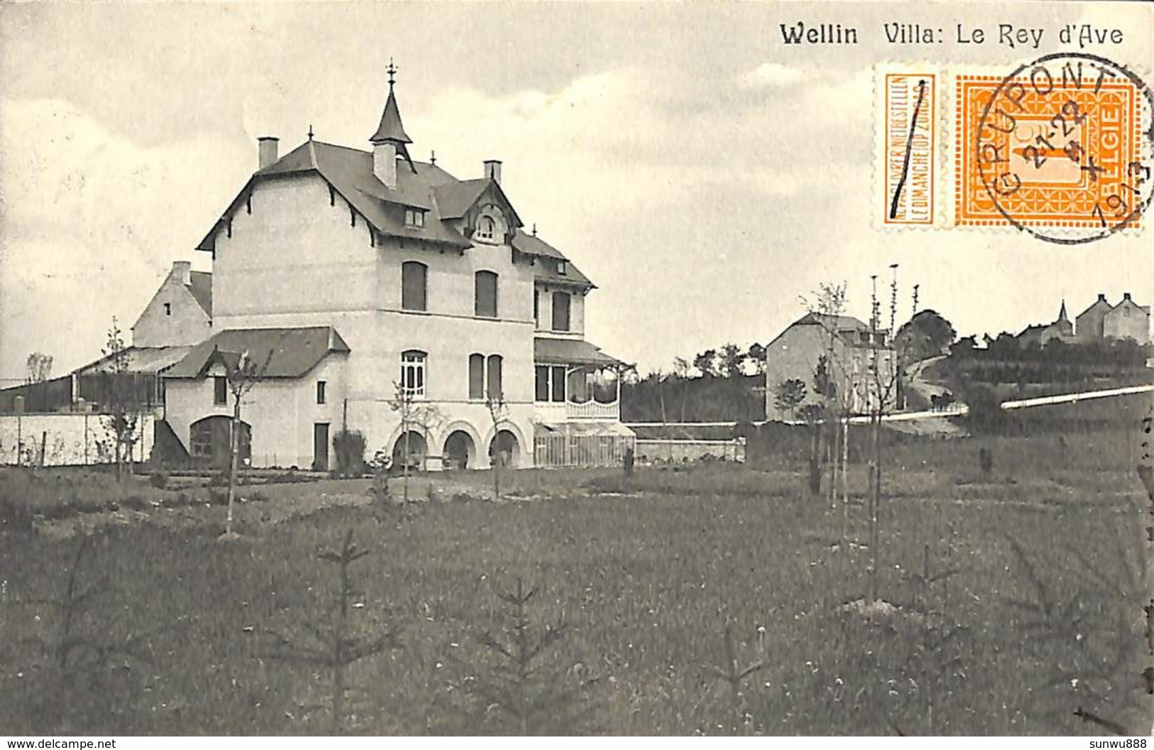 Wellin - Villa : Le Rey D'Ave (1913, Edit Vve J. Banneux) (prix Fixe) - Wellin