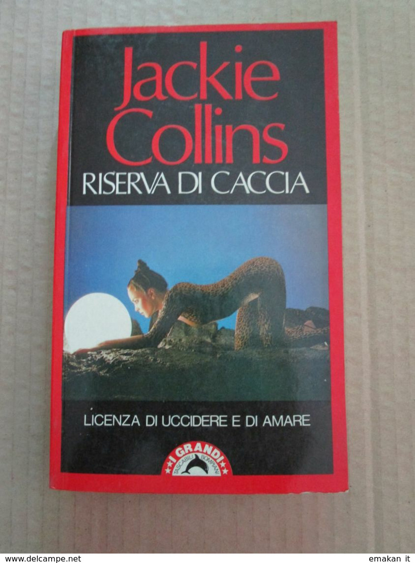 # RISERVA DI CACCIA / JACKIE COLLINS / BOMPIANI - Società, Politica, Economia