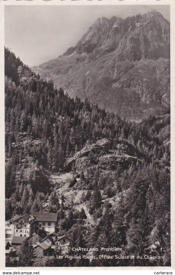 SUISSE,HELVETIA,SWISS,SWITZERLAND,SCHWEIZ,SVIZZERA,VALAIS,FINHAUT,CHATELARD,HOTEL,CARTE PHOTO - Finhaut