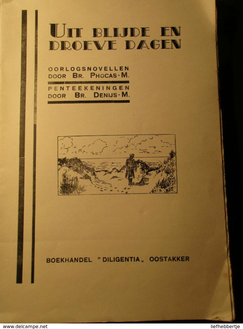 Uit Blijde En Droeve Dagen - Oorlogsnovellen  -   De Panne - Pervijze - Noordschote - Guerra 1914-18