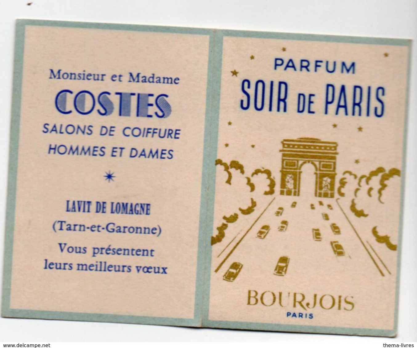 Lavit De Lomagne (82 Tarn Et Garonne) Carte Parfumée Et Calendrier 1962 Bourjois Soir  De Paris  (PPP23790) - Ohne Zuordnung