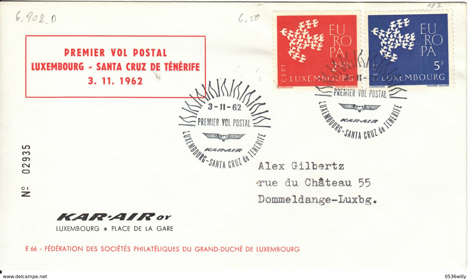 Luxembourg 1962. Premier Vol Postal Luxembourg-Santa Cru De Ténérife (6.908.0) - Briefe U. Dokumente