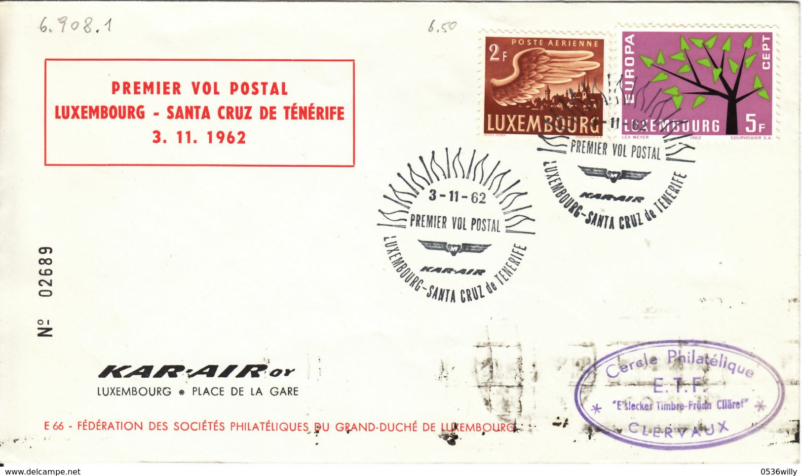 Luxembourg 1962. Premier Vol Postal Luxembourg-Santa Cru De Ténérife (6.908.1) - Briefe U. Dokumente