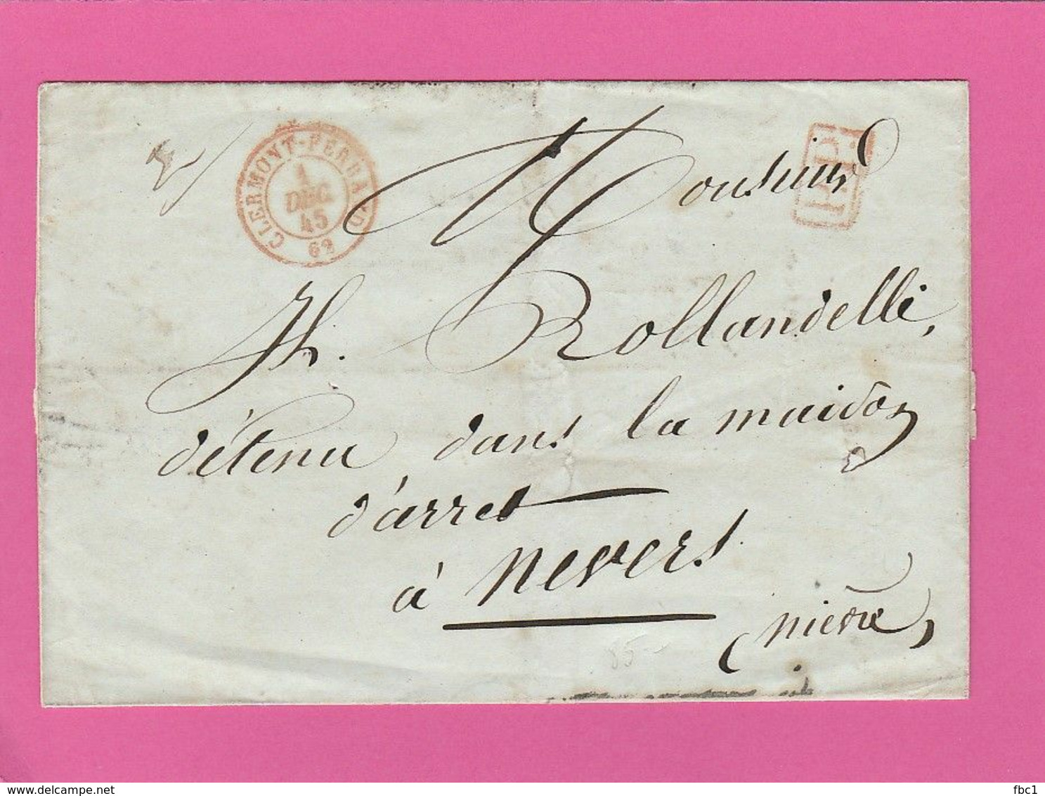 LSC Puy De Dôme - Clermont-Ferrand - Cachet Rouge - Port Payé Lettre Vers Un Détenu à Nevers - 01/12/1845 - 1801-1848: Voorlopers XIX