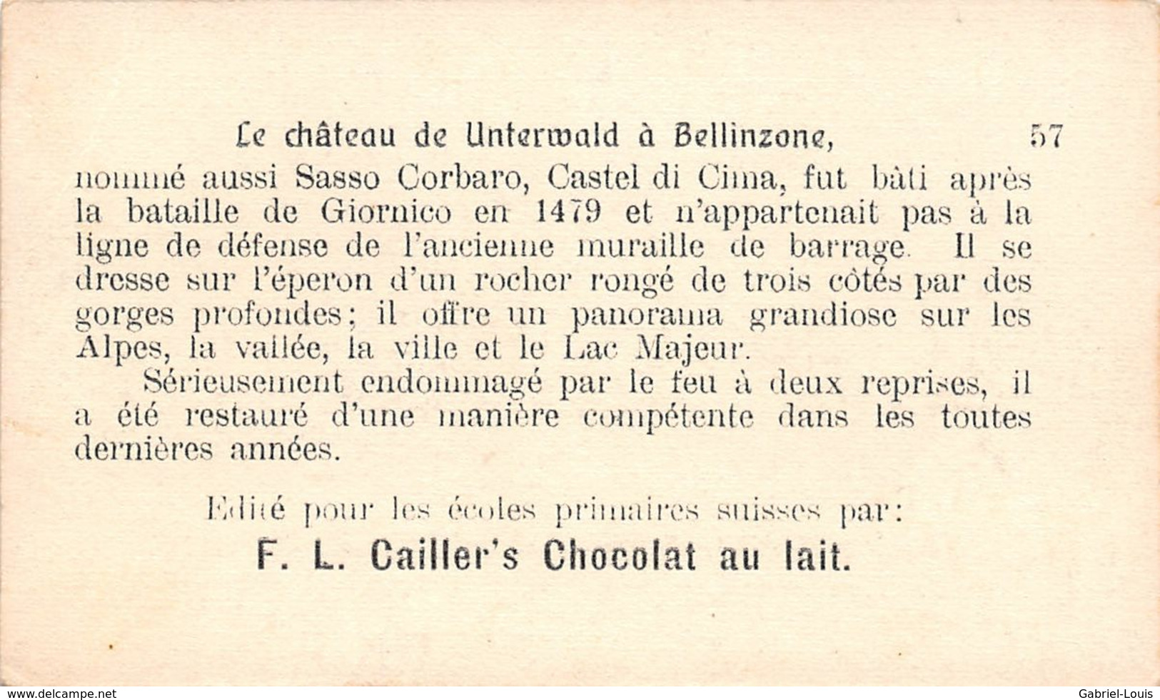 Château Unterwald Bellinzona - Sasso Corbaro Castel Di Cima - Cailler 57 - Chocolat Au Lait - Texte Au Dos  (~10 X 6 Cm) - Nestlé