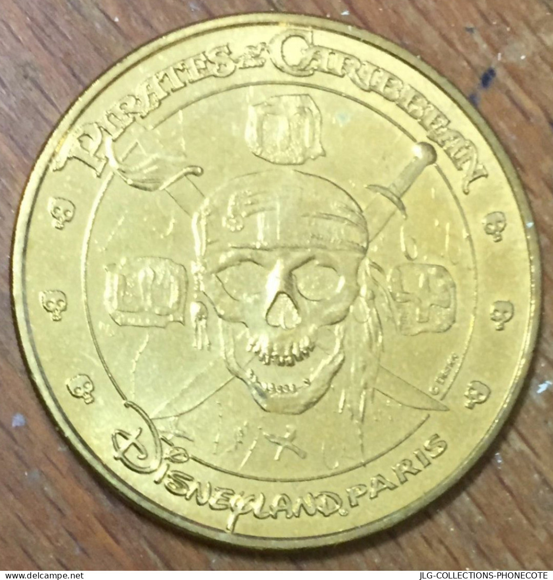 77 DISNEYLAND PIRATES CARIBBEAN MDP 2013 DISNEY MÉDAILLE MONNAIE DE PARIS 2013 JETON TOURISTIQUE MEDALS COINS TOKENS - 2013