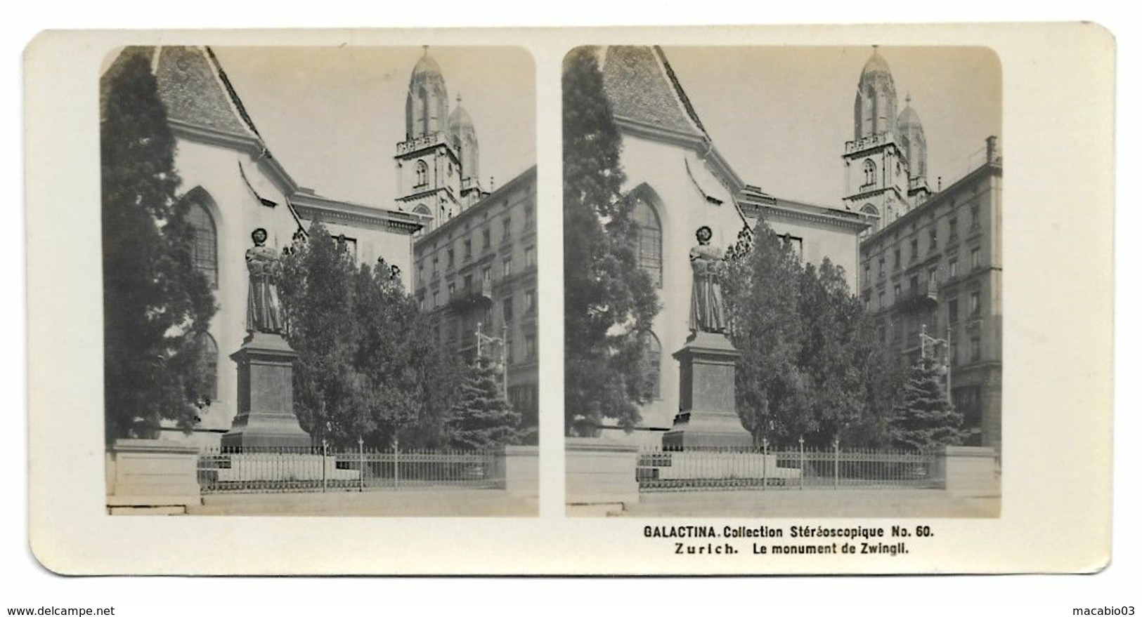 Suisse - Zurich : Le Monument De Zwingli Carte Stéréo N°60 Publicité Du Lait "GALACTINA" Réf 8110 - Zürich