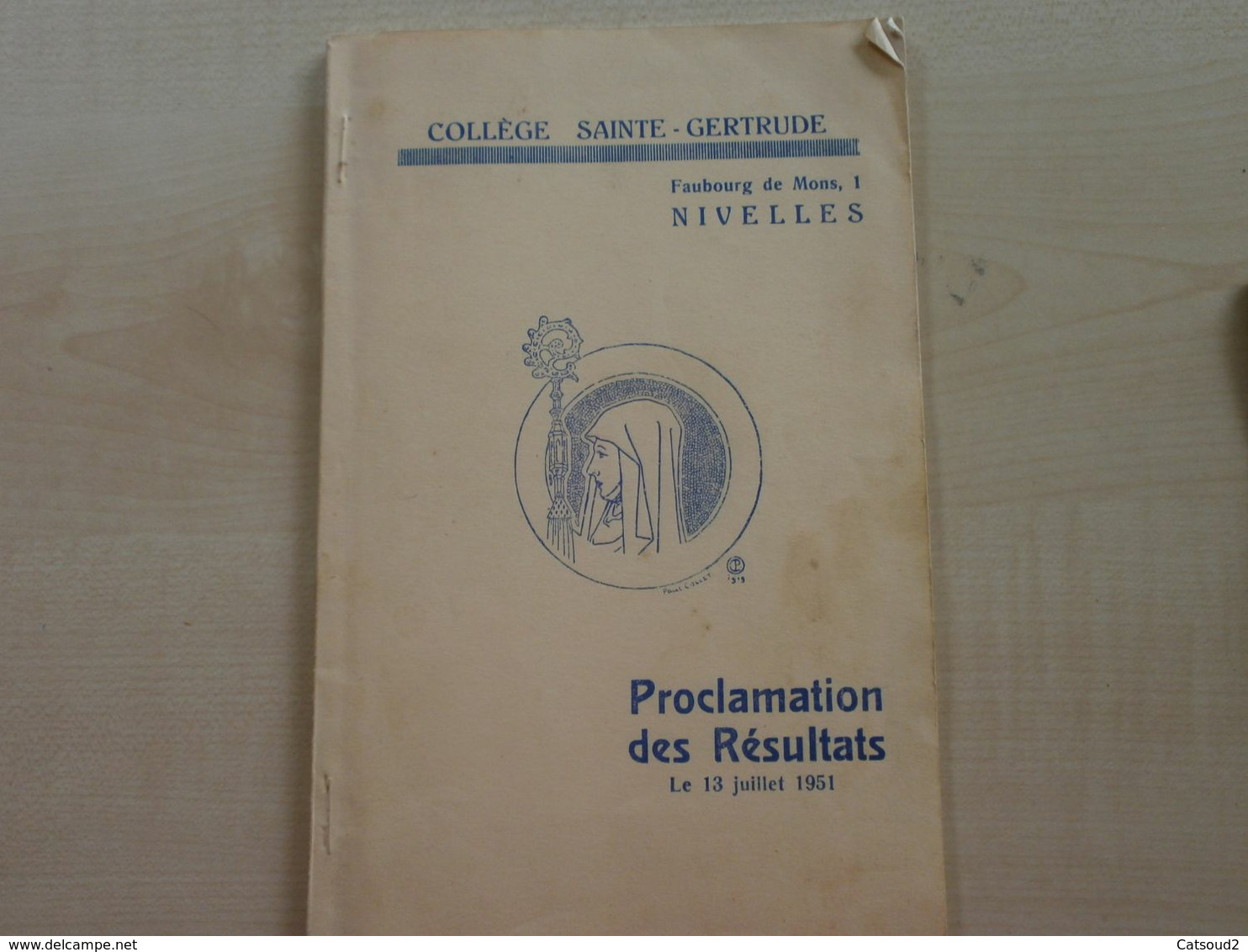 Ancienne Proclamation Des Résultats 1951 COLLEGE SAINTE GERTRUDE  NIVELLES - Programmi