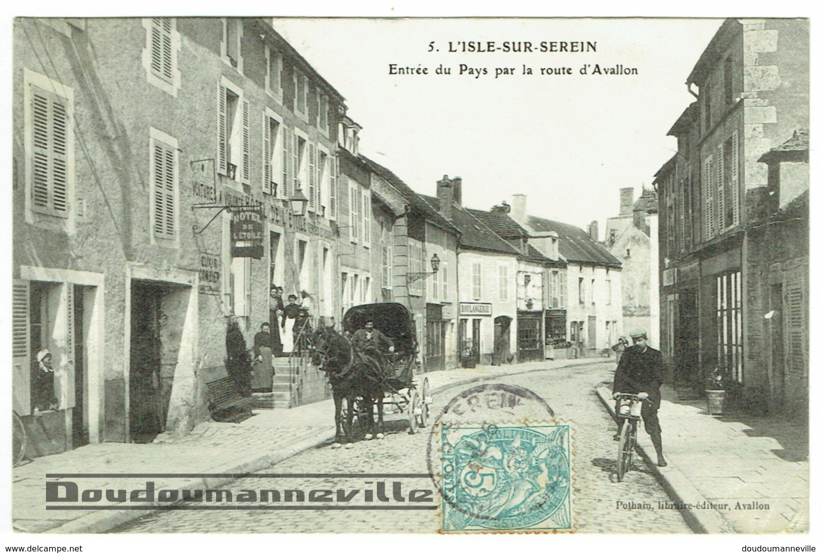 CPA - 89 - L'ISLE SUR SEREIN - Hôtel De L'Etoile, Boulangerie Route D'Avallon - Attelage - Cycliste - L'Isle Sur Serein