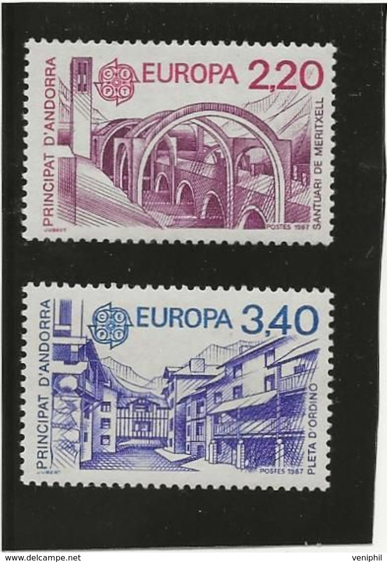 ANDORRE - TIMBRE EUROPA -N° 358 ET 359 -NEUF SANS CHARNIERE -ANNEE 1987 - COTE :28 € - Unused Stamps