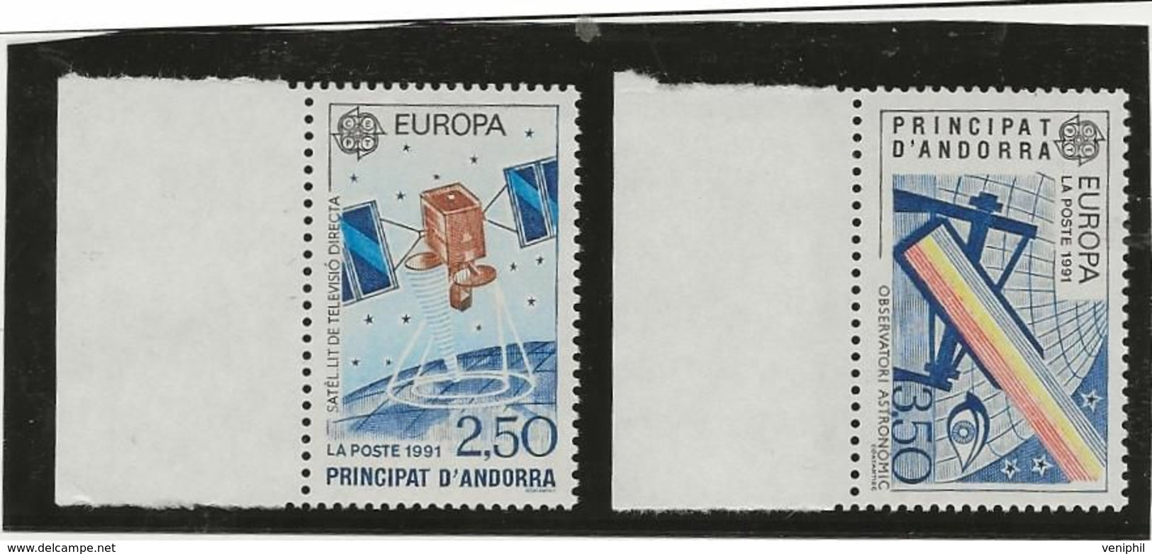 ANDORRE - TIMBRE EUROPA -N° 402 ET 403 -NEUF SANS CHARNIERE -ANNEE 1991 - - COTE :24€€ - Ungebraucht