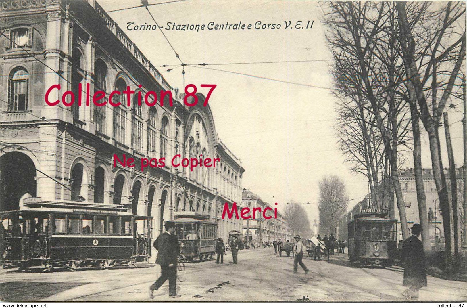 ITALIA ☺♦♦ TORINO - TRAMVIA < STAZIONE CENTRALE E CORSO VITTORIO EMANUELE II - TRAM < TRAMWAY - Trasporti