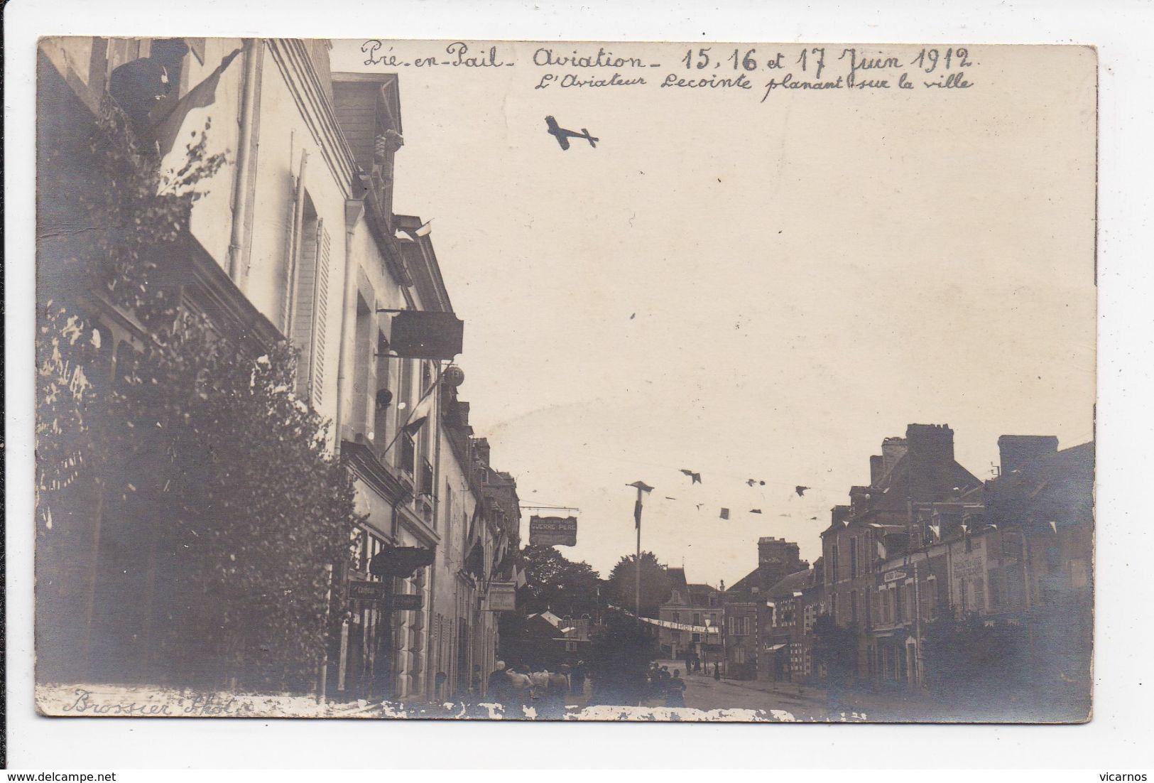 CARTE PHOTO 53 PRE EN PAIL AVIATION 15.16.et 17 Juin 1912 L'aviateur Lecointe Planant Sur La Ville - Pre En Pail