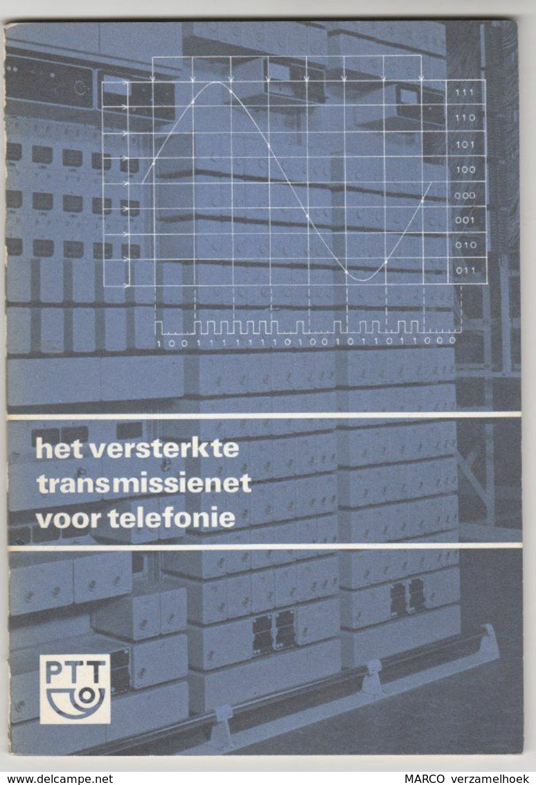 PTT Het Versterkte Transmissienet Voor Telefonie Telefoon-téléphone 1975 - Telefonía