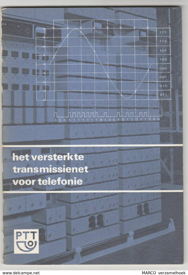 PTT Het Versterkte Transmissienet Voor Telefonie Telefoon-téléphone 1975 - Telefoontechniek
