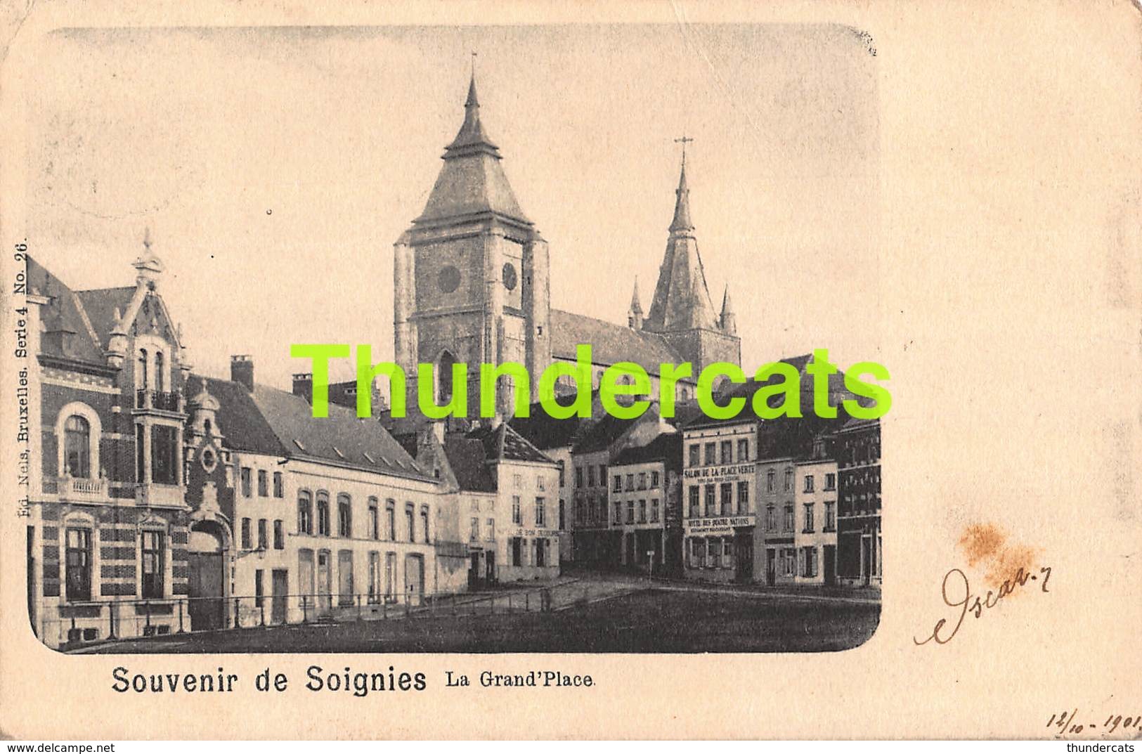 CPA SOIGNIES LA GRAND PLACE NELS SERIE 68 NO 26 - Soignies