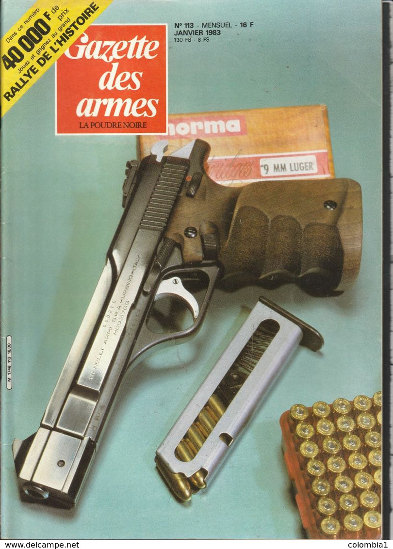 Revue GAZETTE Des ARMES N° 113 Janvier 1983 - French