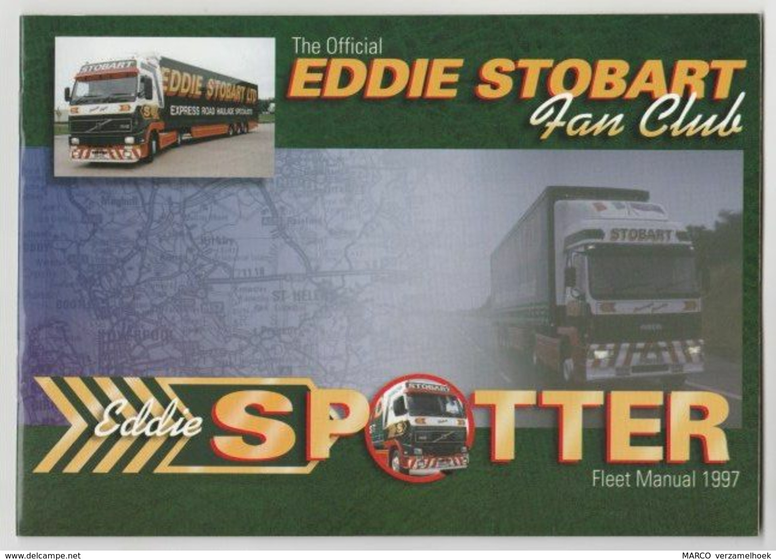 Eddie Stobart Fan Club Spotter 1997 Carlisle Cumbria (GB) - Camions