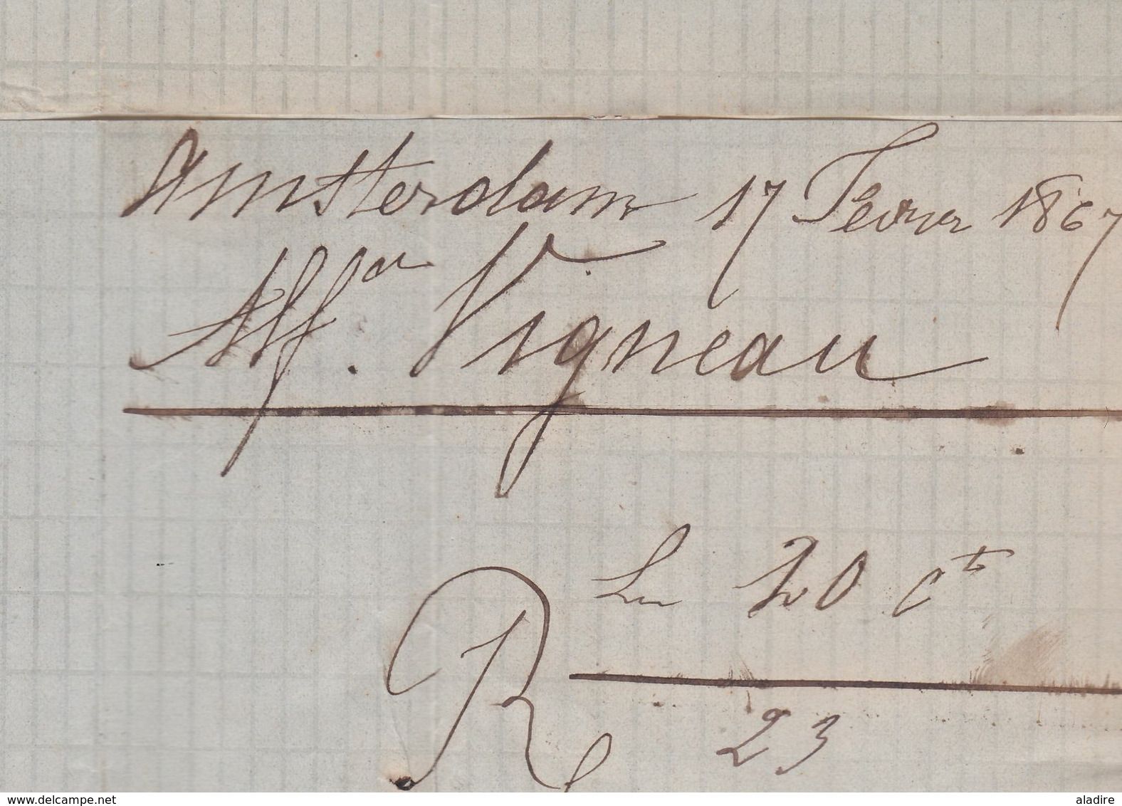 1867 - Lettre Pliée Avec Correspondance En Français De Amsterdam Vers Bordeaux  Cad Entrée Par Valenciennes - Taxe 6 - Lettres & Documents