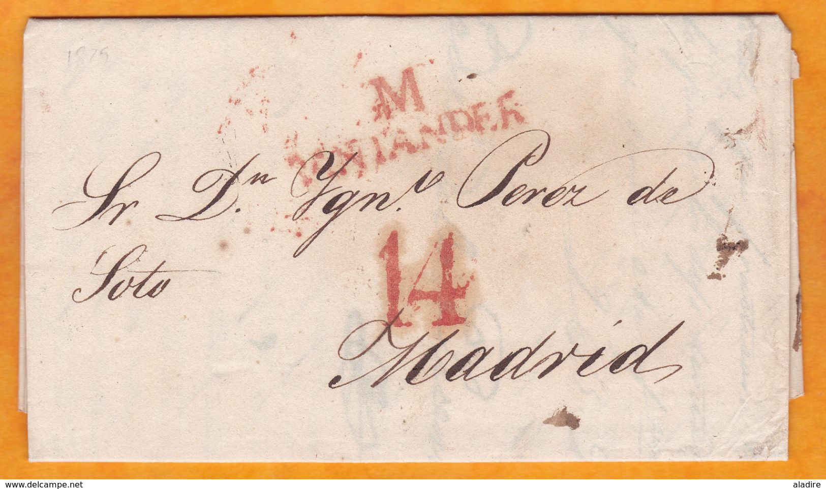 1829 - Lettre Pliée Avec Correspondance De 2 Pages En Espagnol De Santander Vers Madrid - 14 -  Cad Arrivée - ...-1850 Préphilatélie