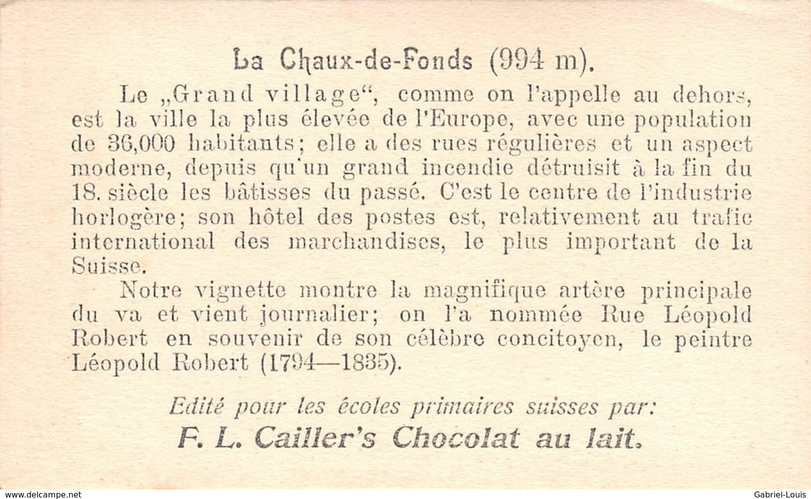 La Chaux-de-Fonds 36000 Hab. Plus Haute Ville D'Europe -  Cailler 175 - Chocolat Au Lait - Texte Au Dos  (~10 X 6 Cm) - Nestlé