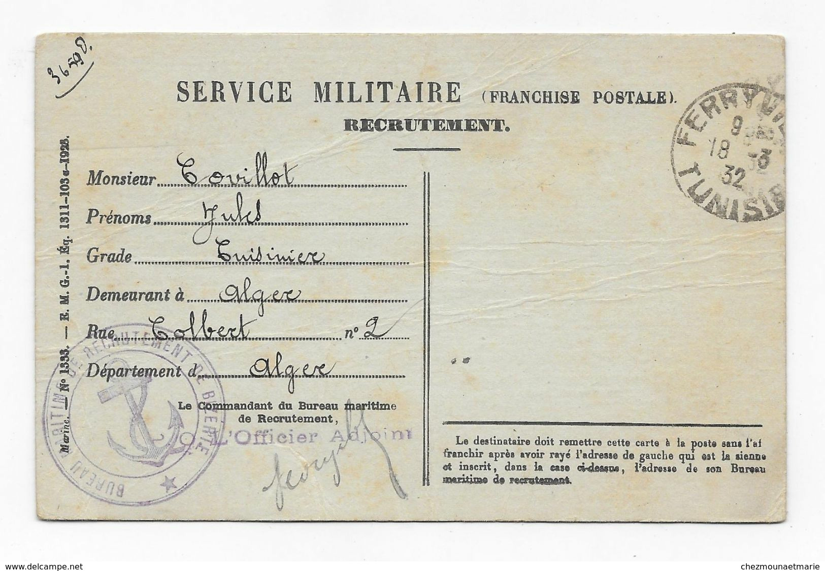 SERVICE MILITAIRE COVILLOT JULES CUISINIER ALGER RUE COLBERT FERRYVILLE BUREAU BIZERTE 1932 - Documenti