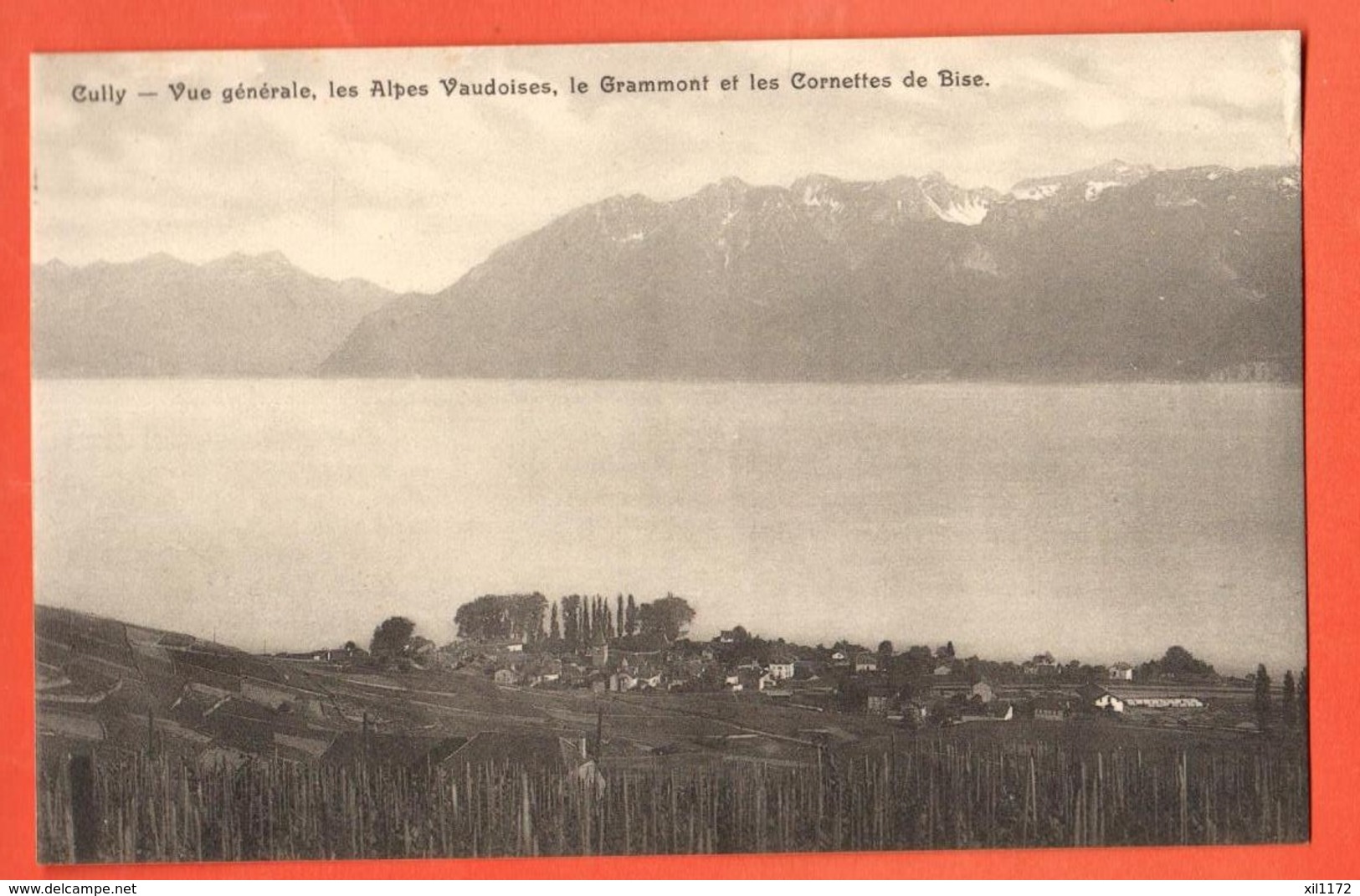 CAB-13 Lavaux Cully Alpes Vaudoises, Grammont Cornettes De Bise.  Schnegg 10050 Non Circulé - Cully