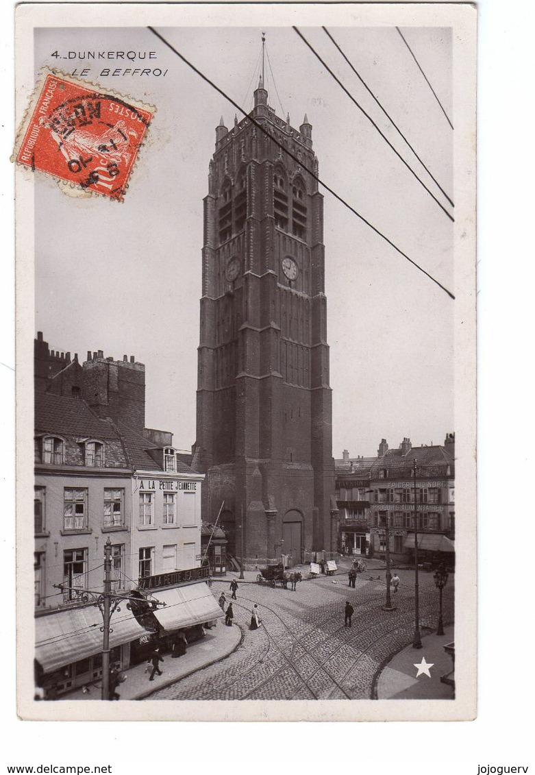 Dunkerque  Le Beffroi ( La Petite Jeanette , Taverne Franco-russe  , épicerie... éditeur étoile - Dunkerque