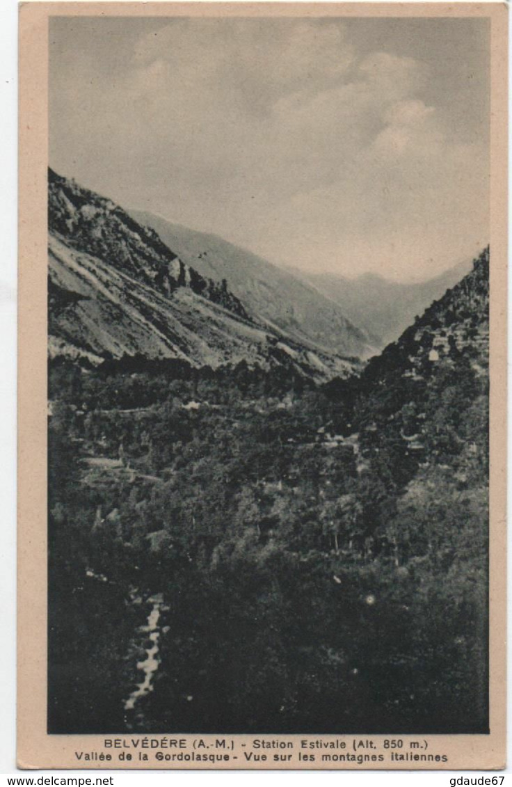 BELVEDERE (06) - VALLEE DE LA GORDOLASQUE - VUE SUR LES MONTAGNES ITALIENNES - Belvédère