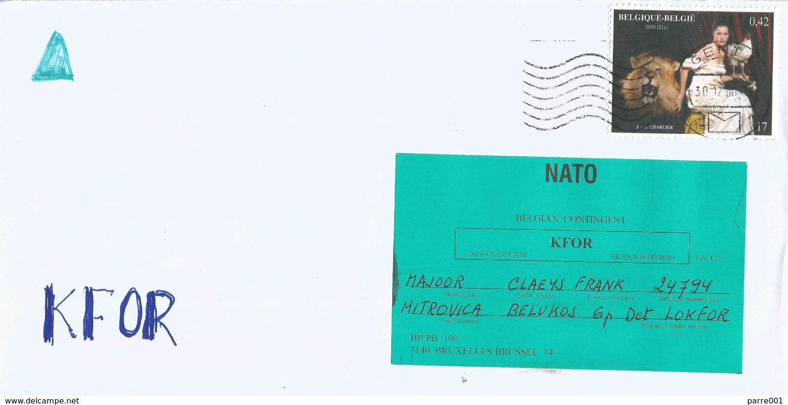 KFOR 2000 Belgium Mitrovica Kosovo Field Post Feldpost NATO Peacekeeping Military Incoming Cover. Rare - Militaria