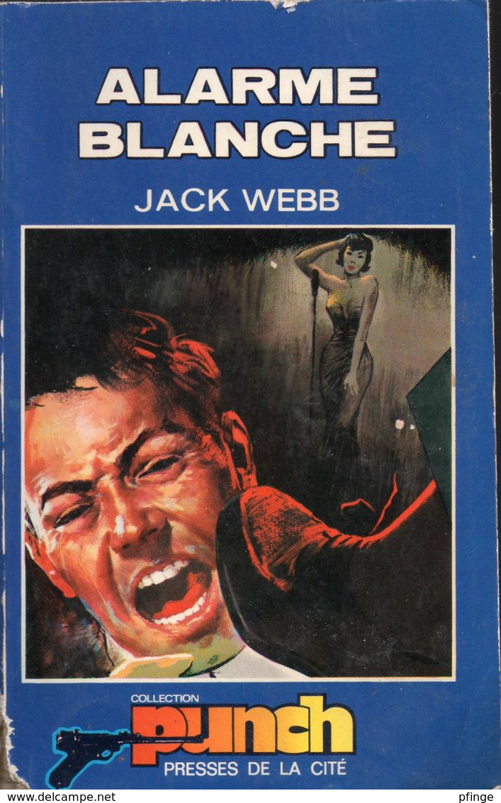 Alarme Blanche Par Jack Webb - Punch N°64 - Punch