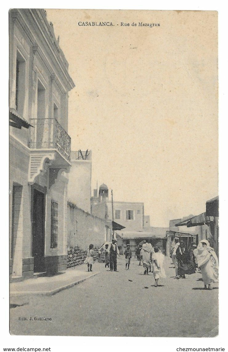 TROUPES DEBARQUEES AU MAROC POUR MASCARA ORAN CPA CASABLANCA RUE DE MAZAGRAN - Documenti