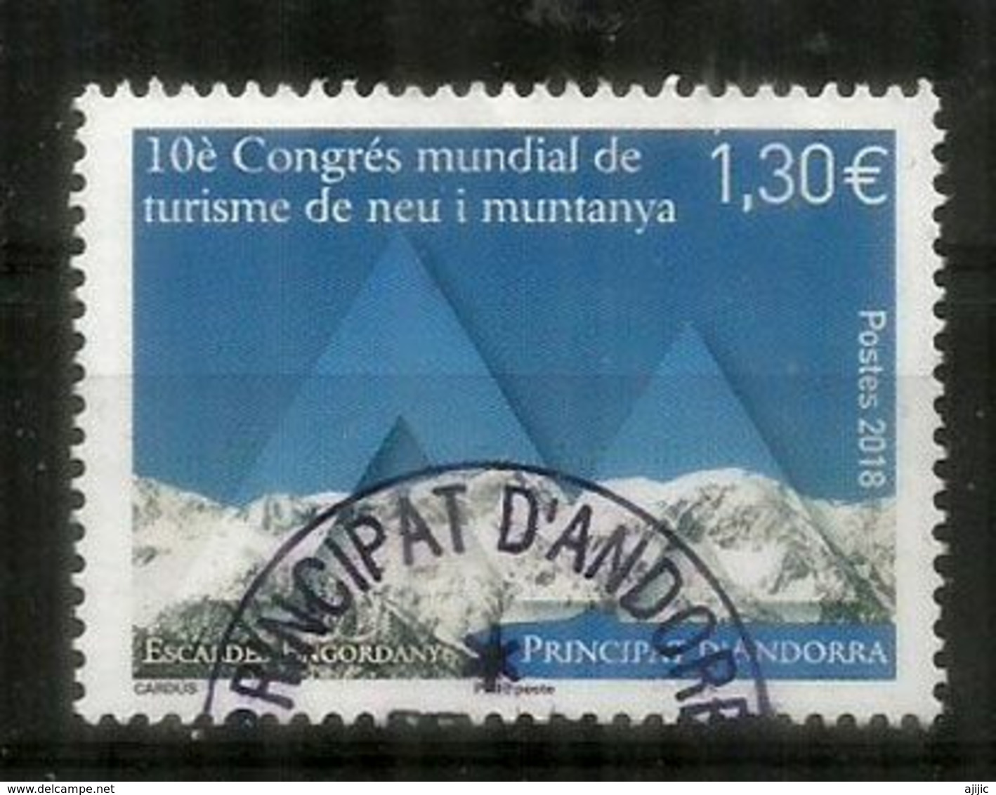 ANDORRA.Congrès Mondial De Tourisme De Neige Et De Montagne,Andorra,mars 2018.  Un Timbre Oblitéré 1 ère Qualité - Used Stamps