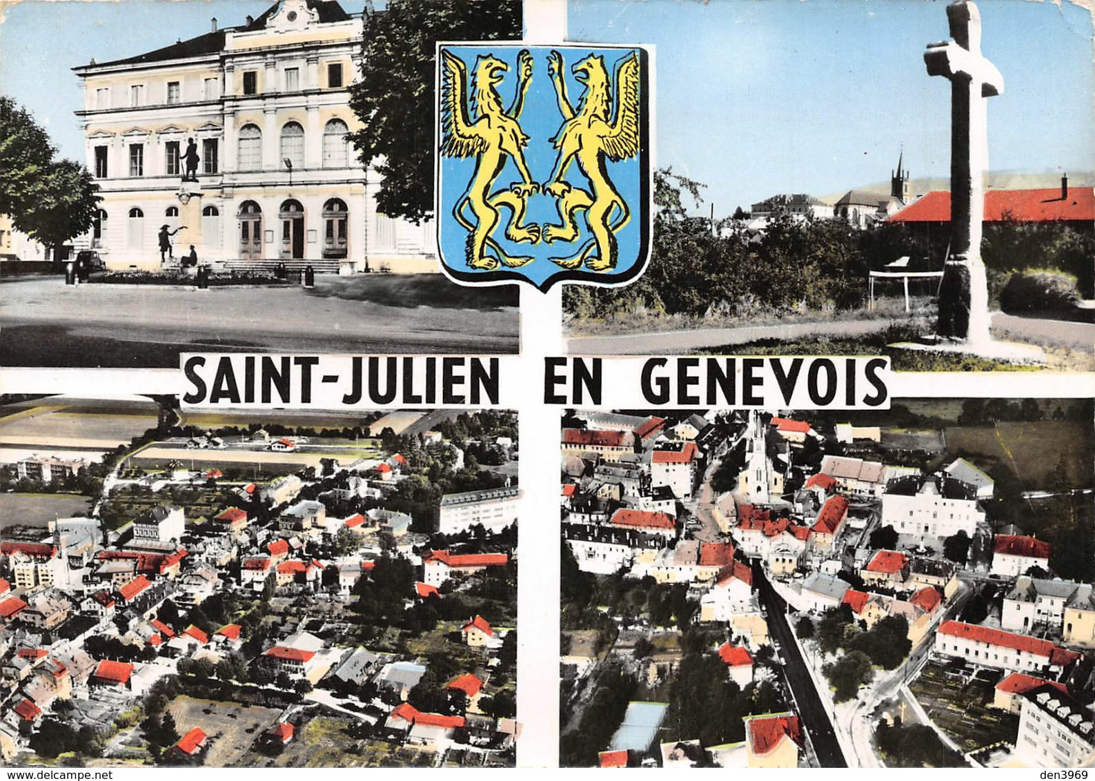 SAINT-JULIEN-en-GENEVOIS - Vues Générales - Mairie - La Croix - Blason Lions Ailés - Saint-Julien-en-Genevois