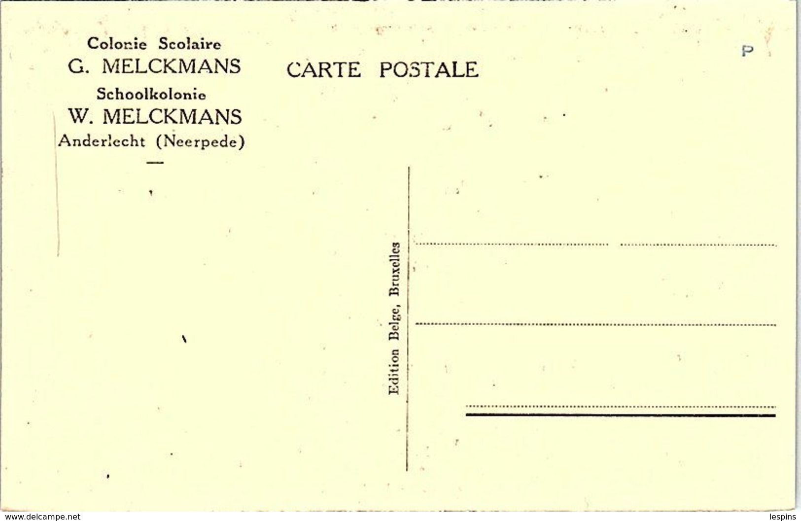 BELGIQUE -- ANDERLECH - Colonie Scolaire G. Melckmans - Anderlecht