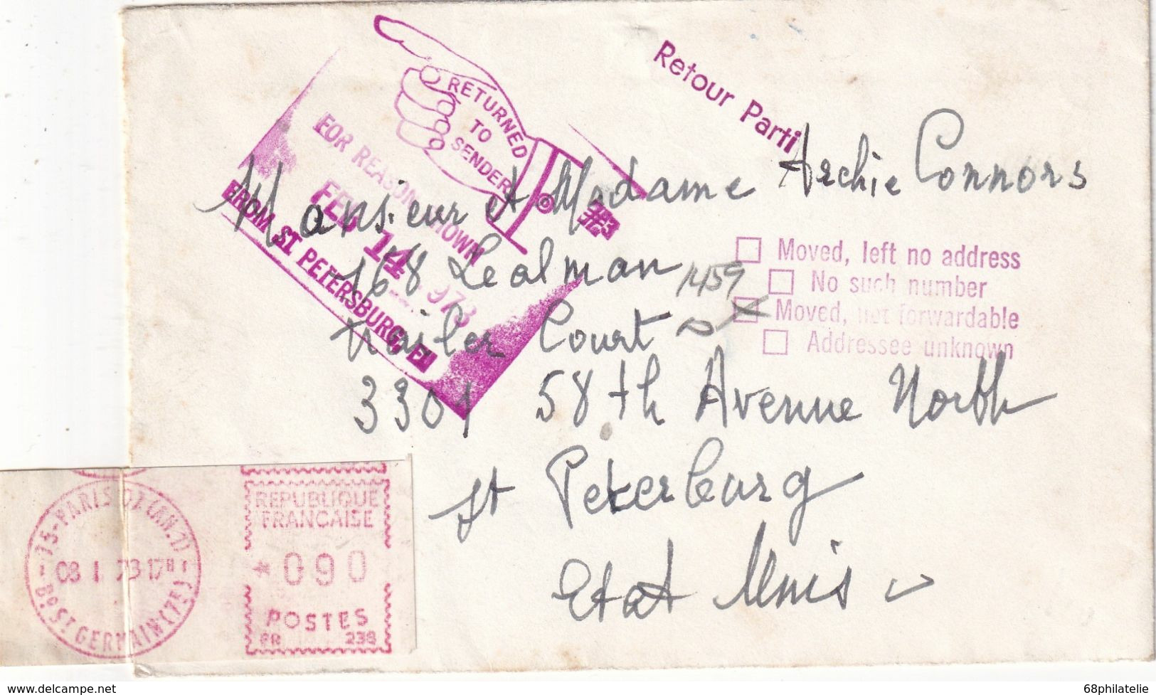 FRANCE 1973 LETTRE DE PARIS POUR ST.PETERSBOURG USA AVEC RETOUR ENVOYEUR - 1969 Montgeron – Weißes Papier – Frama/Satas