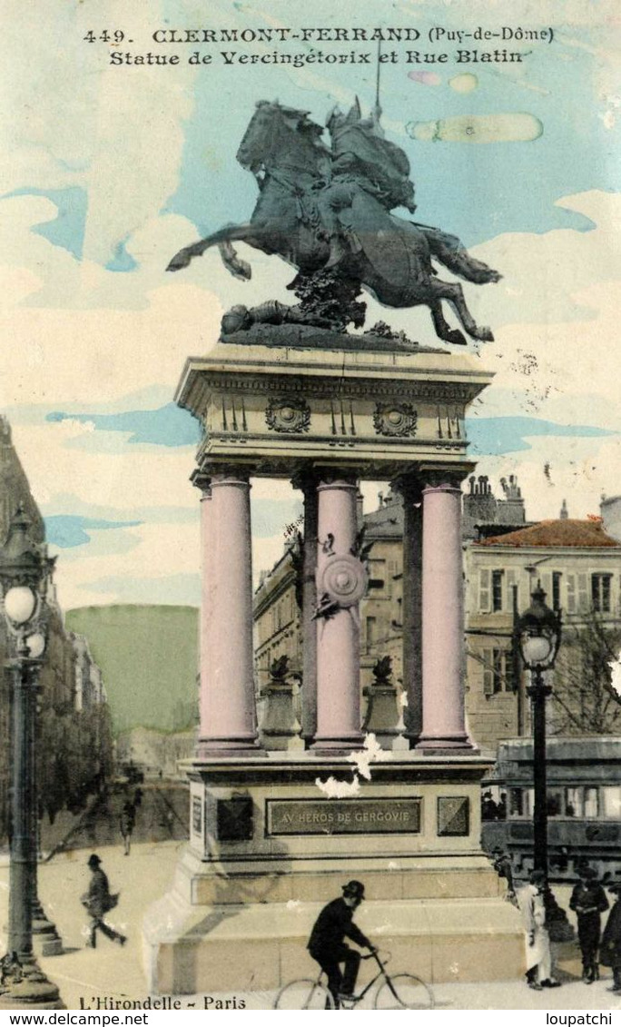 PRIX REDUIT CLERMONT FERRAND STATUE DE VERCINGETORIX ET RUE BLATIN ( CYCLISTE ) - Clermont Ferrand