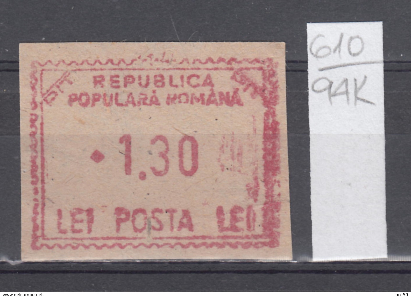 94K610 /  Machine Stamps (ATM) - 1.30 Lei - Republica Populara Romana , Romania Rumanien Roumanie Roemenie - Maschinenstempel (EMA)