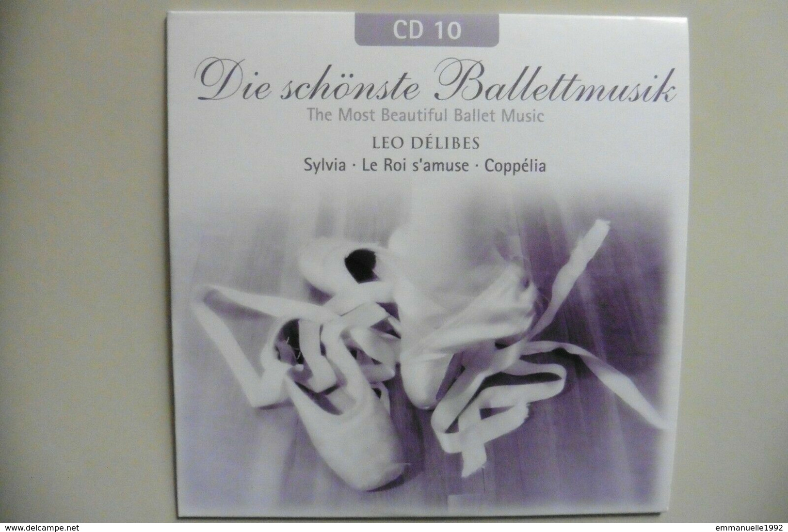 CD Léo Delibes Musiques De Ballets Sylvia, Coppélia Et Le Roi S'amuse - Klassik