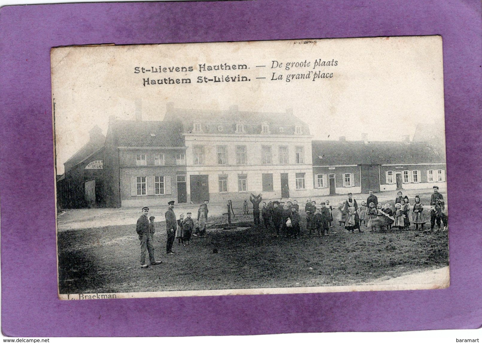 Hautem-Saint-Liévin St LIEVENS HAUTHEM  De Groote Plaats   La Grand'place - Sint-Lievens-Houtem