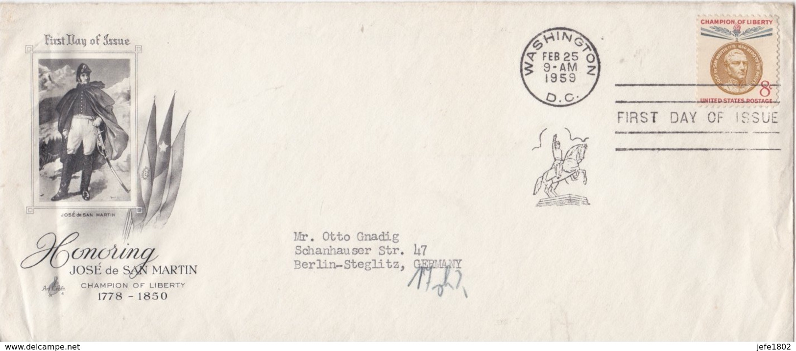 USA  FDC Honoring JOSE De SAN MARTIN (1778-1850) - Other & Unclassified