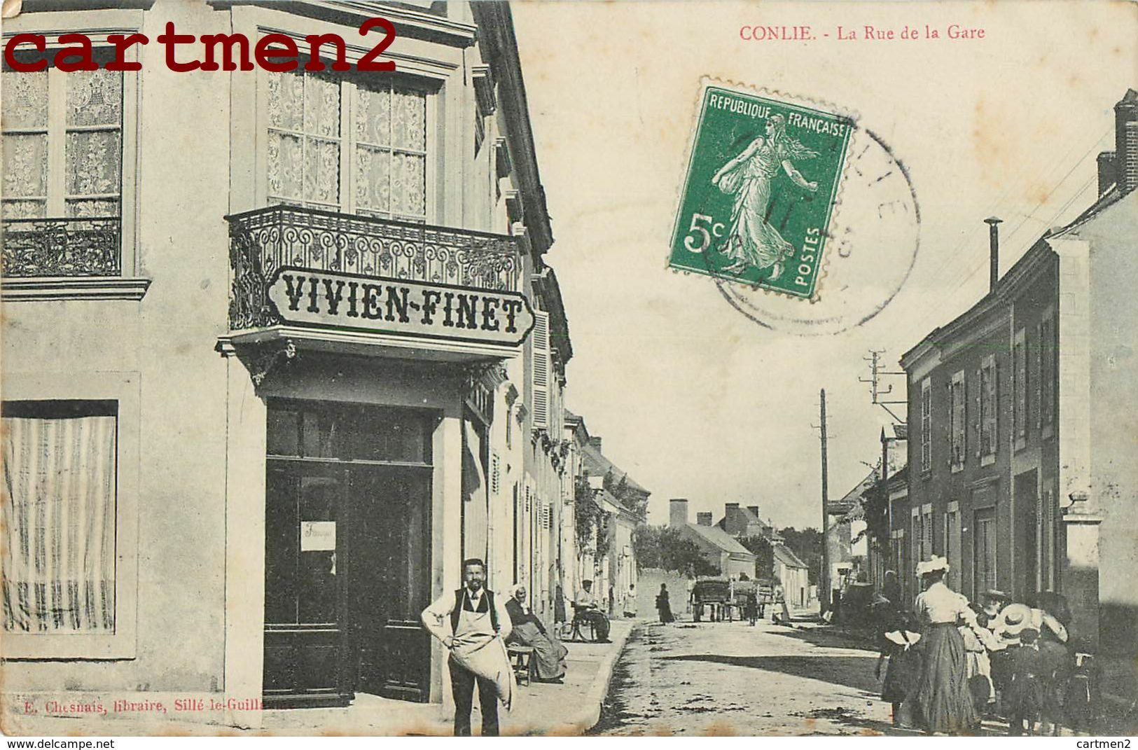 CONLIE LA RUE DE LA GARE DEVANTURE VIVIEN-FINEY 72 SARTHE - Conlie