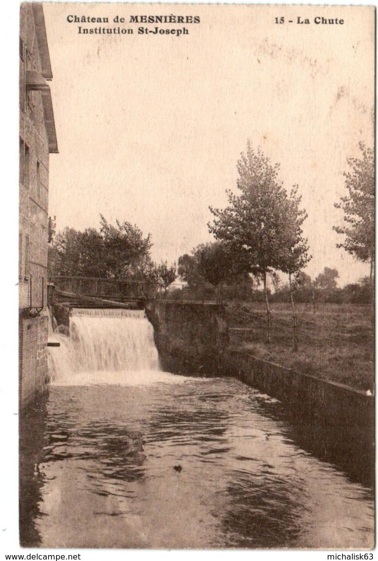 5KE 132. CHATEAU DE MESNIERES - LA CHUTE - Mesnières-en-Bray