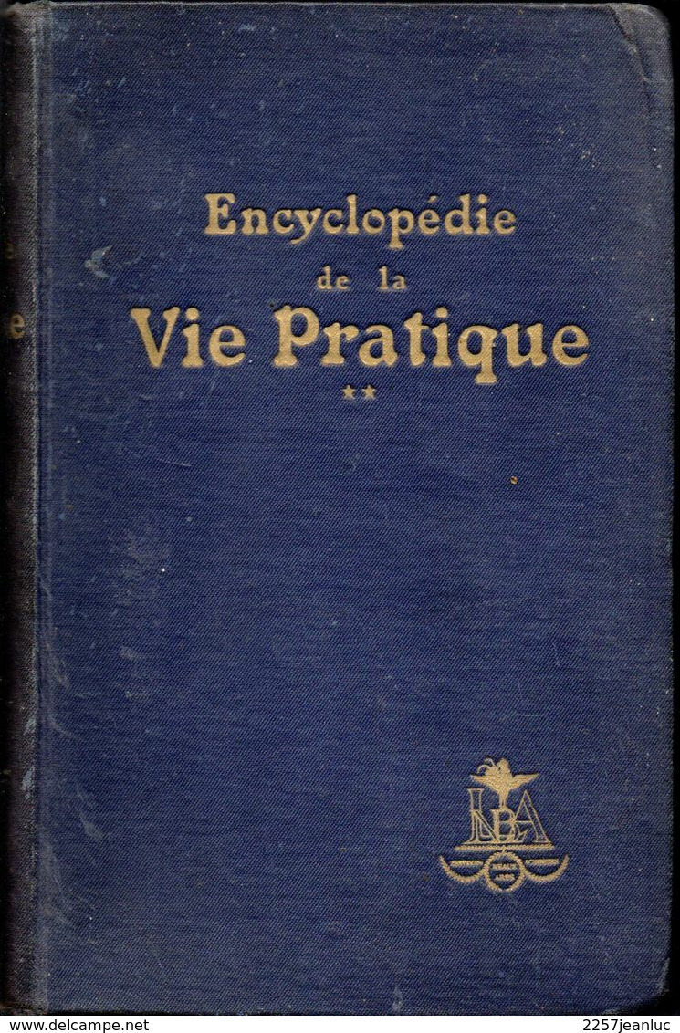 Encyclopédie De La Vie Pratique  De La Librairie  Nationale Des Beaux Arts N: 2 De 1925 - Encyclopédies