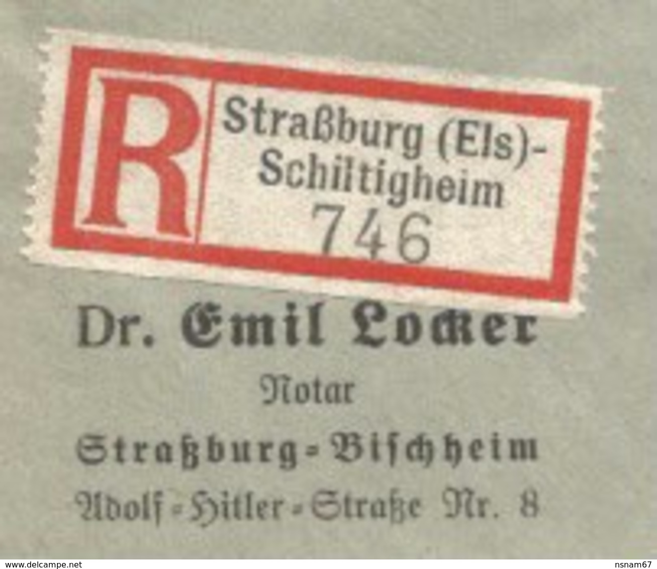 C235 - STRASSBURG (ELS) SCHILTIGHEIM - 1942 - Recommandé Tricolore Timbre Hitler - Entête Notaire LOCKER à BISCHHEIM - - Briefe U. Dokumente